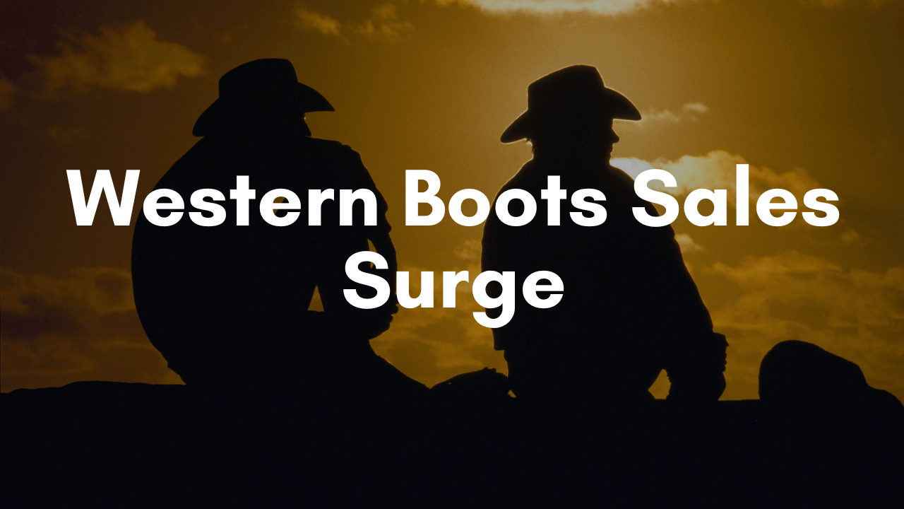 Western Boots Sale Surge